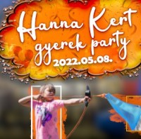 Gyerek Party Emődön a Hanna Kertben!