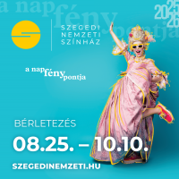 Szegedi Nemzeti Színház - legyen ez a nap fénypontja!