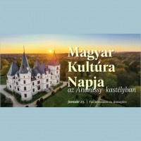 A Magyar Kultúra Napja az Andrássy-kastélyban