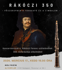 "Rákóczi 350" - Főszerepben a tárogató és a cimbalom