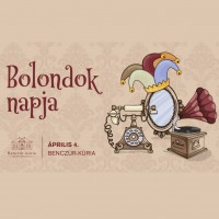 Ez nem tréfadolog: bolondok napja a Benczúr-kúriában!